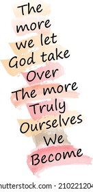 Christian Quote. Typography for print or use as poster, card, flyer or T Shirt