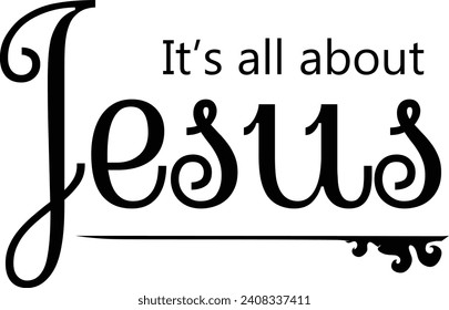 Christian Quote. Typography for print or use as poster, card, flyer or T Shirt
