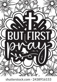 Christian Quotes Flower Coloring Page Beautiful black and white illustration for adult coloring book