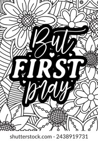 Christian Quotes Flower Coloring Page Beautiful black and white illustration for adult coloring book