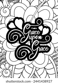 Christian Quotes Flower Coloring Page Beautiful black and white illustration for adult coloring book