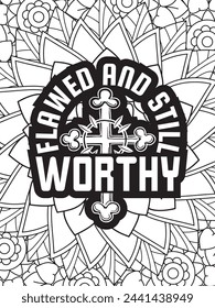 Christian Quotes Flower Coloring Page Beautiful black and white illustration for adult coloring book