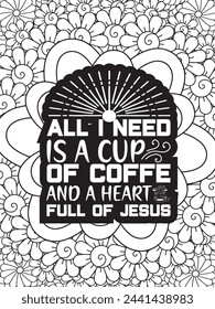 Christian Quotes Flower Coloring Page Beautiful black and white illustration for adult coloring book