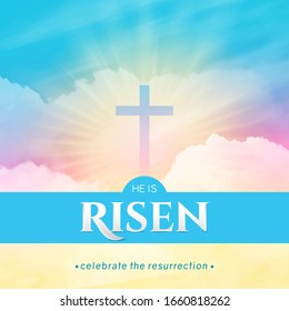 Christian religious design for Easter celebration. Square vector banner with text: He is risen, shining Cross and heaven with white clouds.