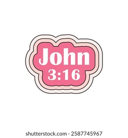 Christian sticker about love in groovy style. Bible passages about love (John 3:16)