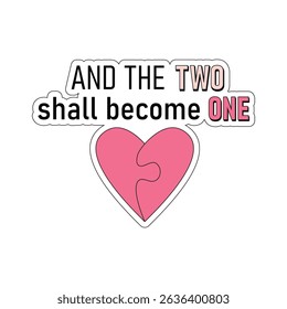 christian sticker in groovy style. Bible passage GENESIS 2:24 and they shall become one flesh