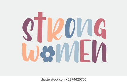 Christian Strong women Jesus quote retro handwritten typographic art on white background