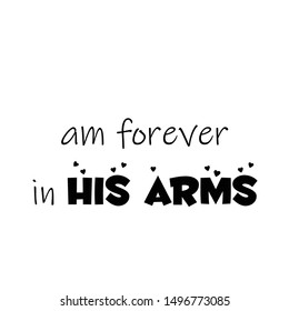 Christian typography design for banner, poster, photo overlay or apparel design