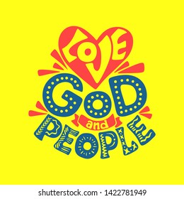 Christian typography, lettering and illustration. Love God and people.