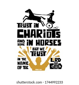 Christian typography, lettering and illustration. But we trust in the name of the Lord our God.