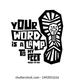Christian typography, lettering and illustration. Your word is a lamp to my feet.