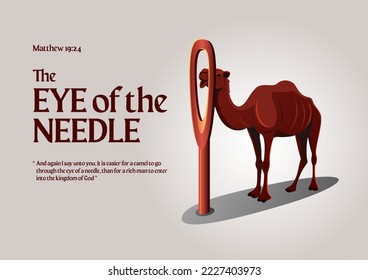 Christianity, Bible, religion concept. A camel and a giant needle in the desert