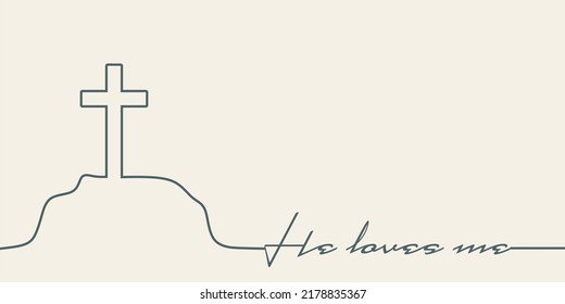 Christianity concept illustration. Cross and he loves me phrase. Thin line style