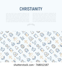 Christianity concept with thin line icons of priest, church, nun, crucifixion, Jesus, bible, dove. Vector illustration for banner, web page, print media.