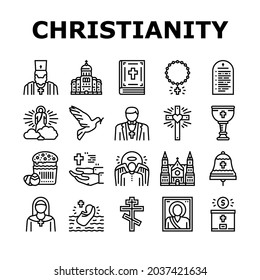 Christianity Religion Church Icons Set Vector. Christianity Cross And Crucifixion, Cathedral And Monastery Building, Bible And Priest, God And Angel, Prayer And Easter Black Contour Illustrations