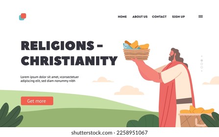 Christianity Religion Landing Page Template. Jesus Distribute Bread and Fish to People. Biblical Narrative about Feeding Hungry Crowd with Small Amount of Food. Cartoon People Vector Illustration