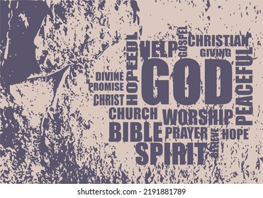 Christianity religion relative words cloud with grunge backdrop