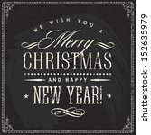 christma merry happy new year text holiday type vintage chalkboard christmas vintage chalk text label on a blackboard christma merry happy new year text holiday type vintage chalkboard joyful classica