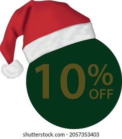 CHRISTMAS 10 PERCENT OFF, WITH A NICE SANTA CLAUS HAT, ON A ROUND GREEN TAG.