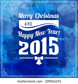 christmas 2015 postcard with calligraphic and typographic elements happy vacation traditional snow holiday background scene edge ball new ceremony christmas celebration blue ornate fancy cool smiling