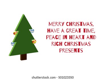Christmas 3d tree background with trendy decoration, minimalistic simple vector Merry Christmas card wishing a great time, peace and a lot of Christmas presents.
