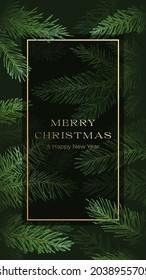 Christmas Abstract Vector Vertical Greeting Card, Poster or Stories Template. Spruce or Pine Branches Background with Golden Glitter Typography. Winter Holidays Decoration Design.
