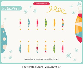 Christmas activities for kids. Find the correct halves for Christmas Decorations. Vector illustration. Matching game.