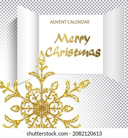 Christmas advent calendar doors open with golden letters. big golden snowflake and an open wide window on transparent background. Template for Christmas posters, headers, seasonal wallpaper. Vector