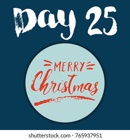 Christmas advent calendar. Hand drawn elements and numbers. Winter holidays calendar card design, Vector illustration.