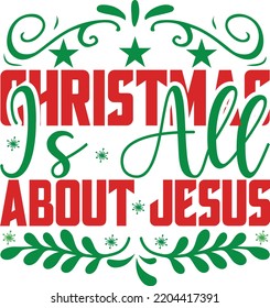 christmas is all about jesus