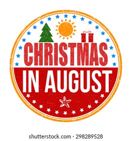 Christmas in August grunge rubber stamp on white, with Christmas tree, gift, summer sun, vector illustration