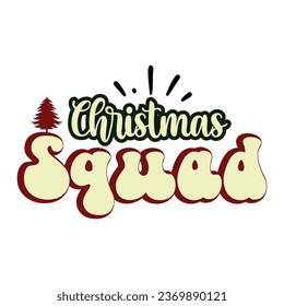 Christmas awesome typography design  for t-shirt, cards, frame artwork, bags, mugs, stickers, tumblers, phone cases, print etc.