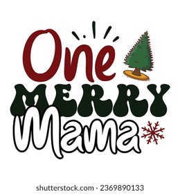 Christmas awesome typography design  for t-shirt, cards, frame artwork, bags, mugs, stickers, tumblers, phone cases, print etc.