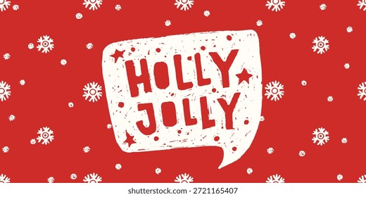 Fundo de Natal com flocos de neve de giz de cera e balão com texto Holly Jolly. Banner de férias com neve, textura de giz, ilustração vetorial
