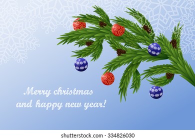 Christmas background with fir branches, balls and pine cones. Vector illustration.
