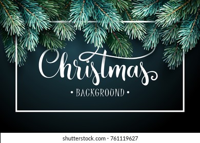 Christmas Background with Fir Branches and Handwriting Lettering. Vector Illustration