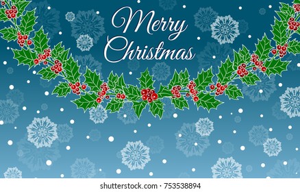 Christmas background with garland of Holly, snowflakes and the words "Merry Christmas"