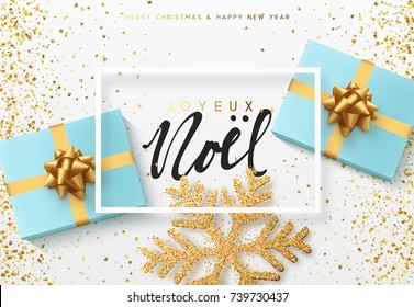 Christmas background with gifts box and shining snowflakes. French text Joyeux Noel