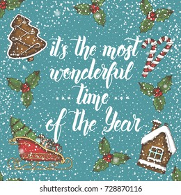 Christmas background with hand made lettering "It's the most wonderful time of the year" and hand drawn gingerbread, candy, santa's sleigh and holly on red. New Year. Sketch. Banner, flyer, brochure. 