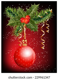 Christmas background with holly and Christmas ball. Vector illustration.