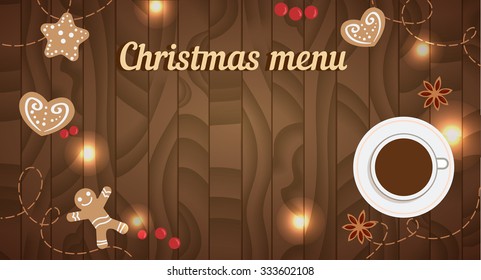 Christmas background. Menu new year. Light bulbs, tea, gingerbread