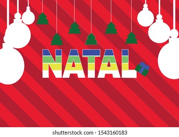 Christmas background, NATAL inscriptions with Christmas ornaments