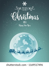 Christmas background with Santa and bog moon Calligraphic Lettering design card template. Creative typography for Holiday Greeting Gift Poster. Holiday landscape