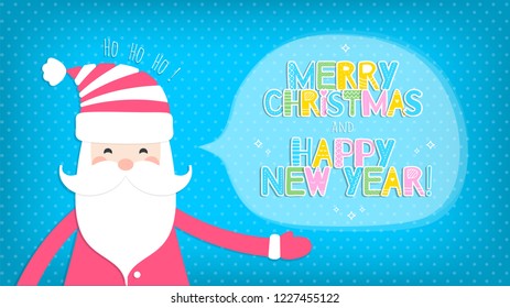 Christmas background with Santa Claus and the inscriptions Merry Christmas and Happy New Year! Ho-Ho-Ho! Vector illustration.
