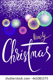 Christmas background with transparent colorful balls and elegant gold and white lettering. EPS10