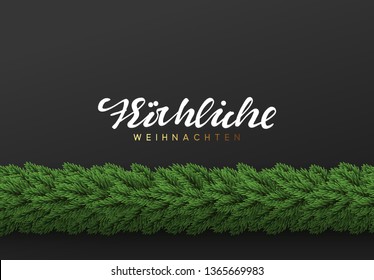 Christmas background. Vector decoration Xmas border with fir branches. German text Frohe Weihnachten