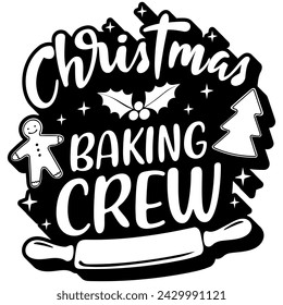 christmas baking crew black vector graphic design and cut file