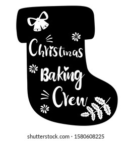 christmas baking crew,Christmas stocking,Christmas wreath and Happy New Year,new year Vector emblem, snowflake and Pine branch,holly,Leaves,Christmas elements English phrases,Bell