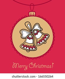 Christmas ball with Christmas bells. Vector illustration. You can use it  for design of greeting card.
