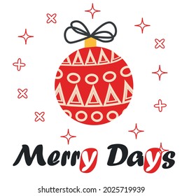 Christmas ball and decoration elements, Merry Christmas retro poster with lettering, greeting card, poster or print.